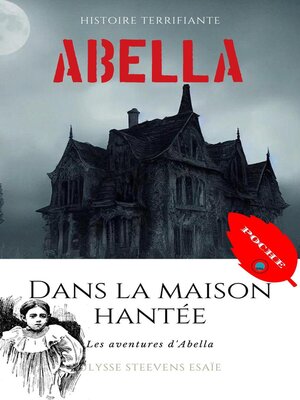 cover image of Abella dans la maison hantée